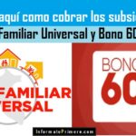 Bono Familiar Universal y Bono 600