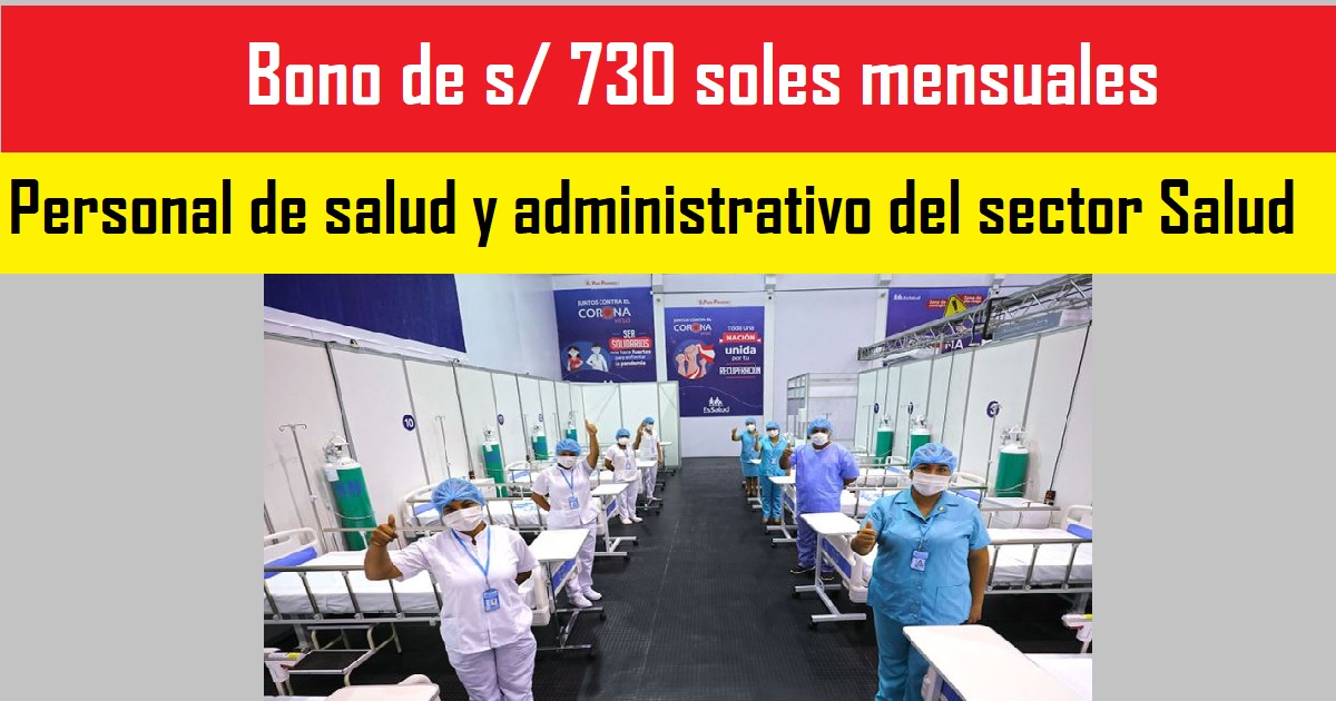 Bono s/ 730 para Personal de salud y administrativo del sector Salud
