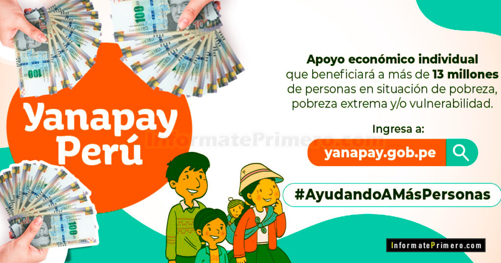 Cómo se si soy beneficiario y cuando se entregada el Bono Yanapay Perú