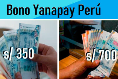Bono Yanapay Perú condiciones para recibir 350 o 700 soles