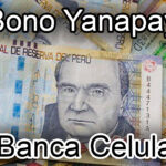 Bono Yanapay modalidad de Banca Celular