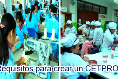 Requisitos para crear un CETPRO