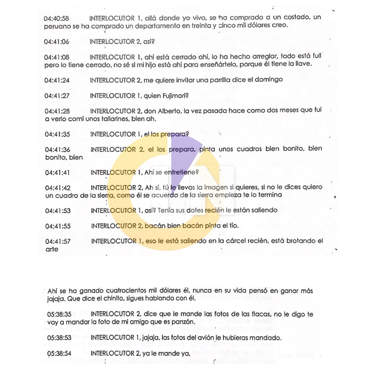 Según Joaquín Ramírez, Alberto Fujimori lo invitaba a la Diroes para comer parrilla. La cercanía era tal que, de acuerdo al audio, Ramírez incluso enviaba a Fujimori las fotos de los aviones que quería comprar en EE.UU. 