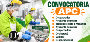 APC busca personal para cocina, despacho y mantenimiento