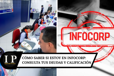 Cómo saber si estoy en Infocorp gratis en 2026: consulta tus deudas y calificación con tu DNI